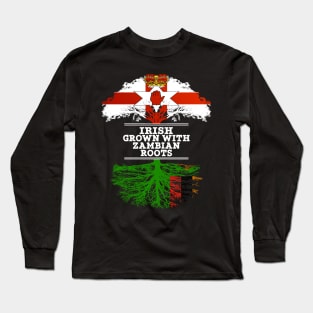 Northern Irish Grown With Zambian Roots - Gift for Zambian With Roots From Zambia Long Sleeve T-Shirt